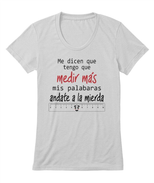 Medir mis palabras