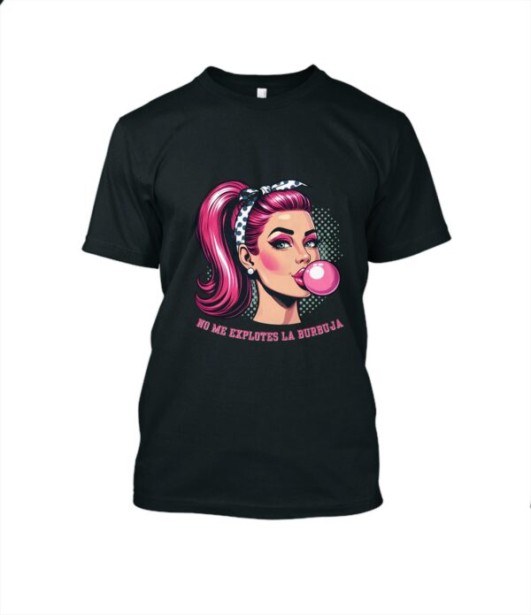 No me Explotes la Burbuja | T-Shirt Cuello redondo Mujer