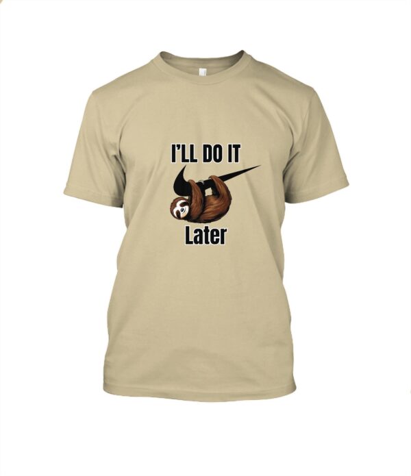 Perezoso Swoosh — I'll Do It Later T-Shirt Cuello redondo Unisex