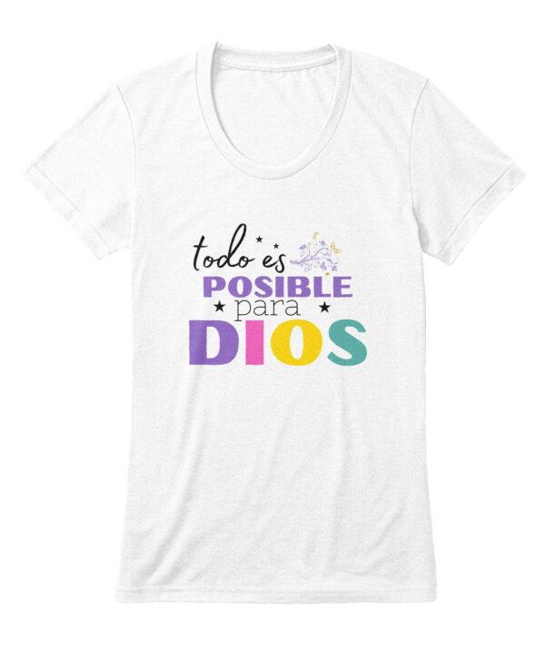 Todo es Posible para Dios | T-shirt Cuello V Mujer
