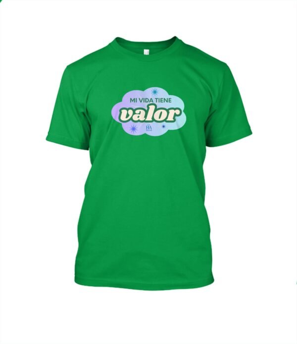 Mi vida tiene valor
