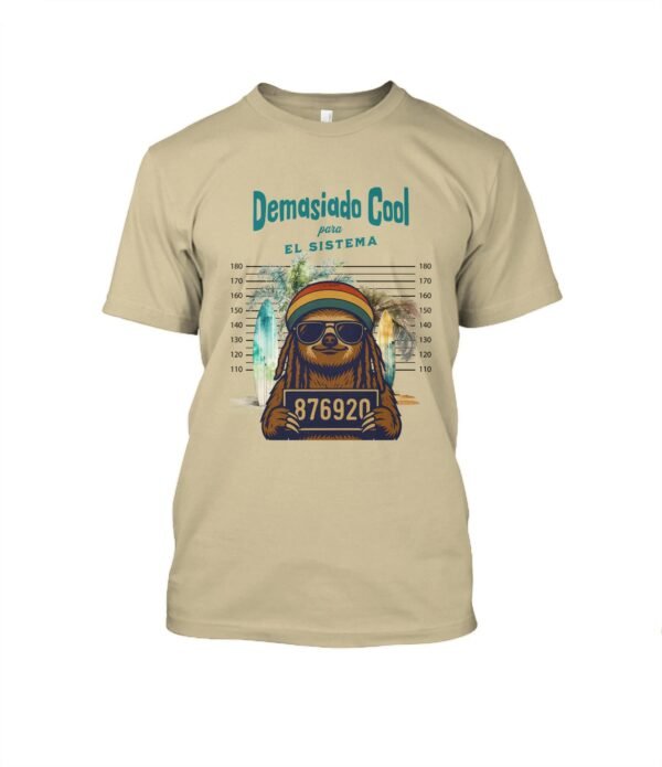 Perezoso Rasta — Demasiado cool para el sistema - T-Shirt Cuello redondo Unisex